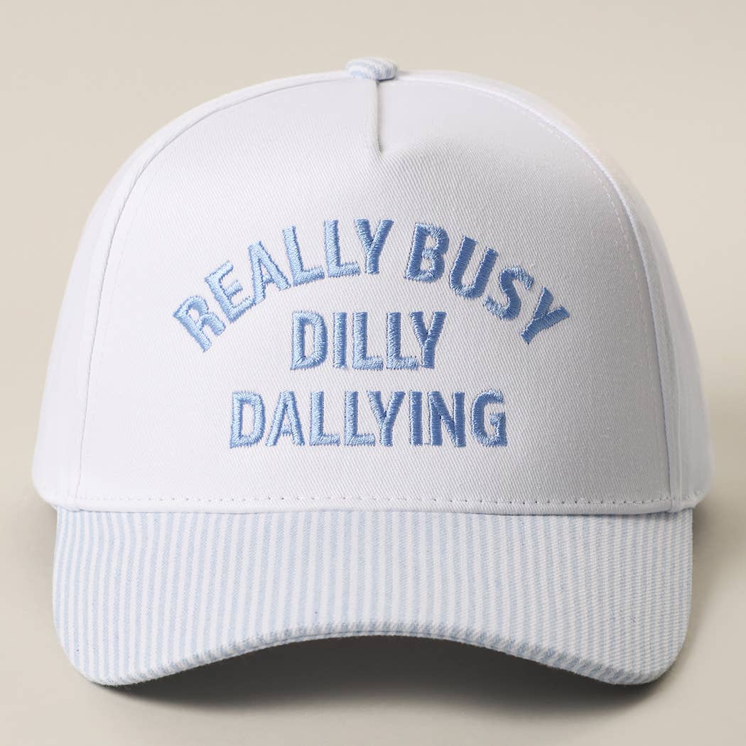 REALLY BUSY DAILLY DALLYING Embroidered Seersucker Brim Hat